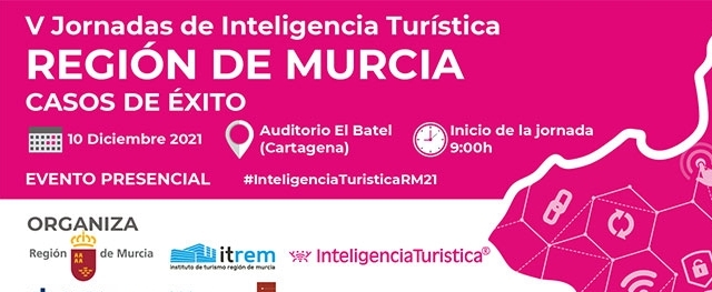 Murcia celebra una nueva edición de la Jornadas de Inteligencia Turística
